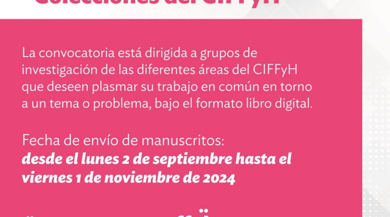 Prórroga para publicar en las Colecciones del CIFFyH