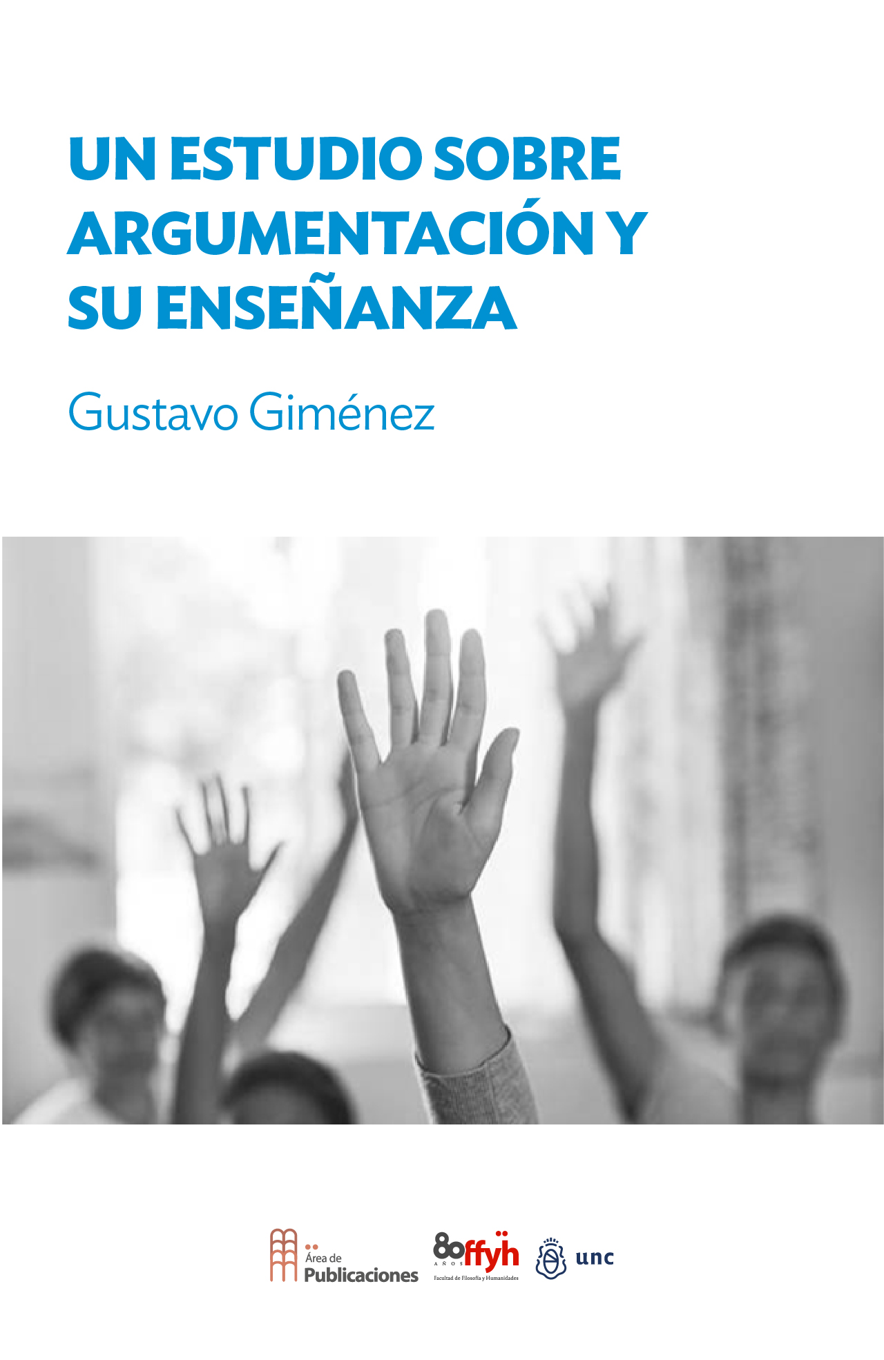 Un estudio sobre argumentación y su enseñanza