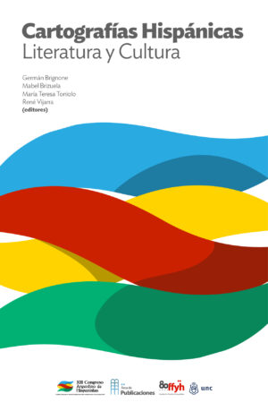 Cartografías hispánicas. Literatura y Cultura