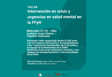 Taller: Intervención en crisis y urgencias en salud mental en la FFyH