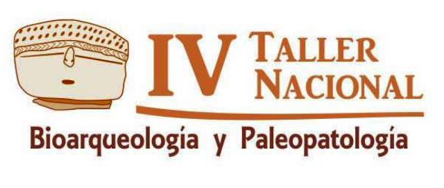 IV Taller Nacional de Bioantropología y Paleopatología