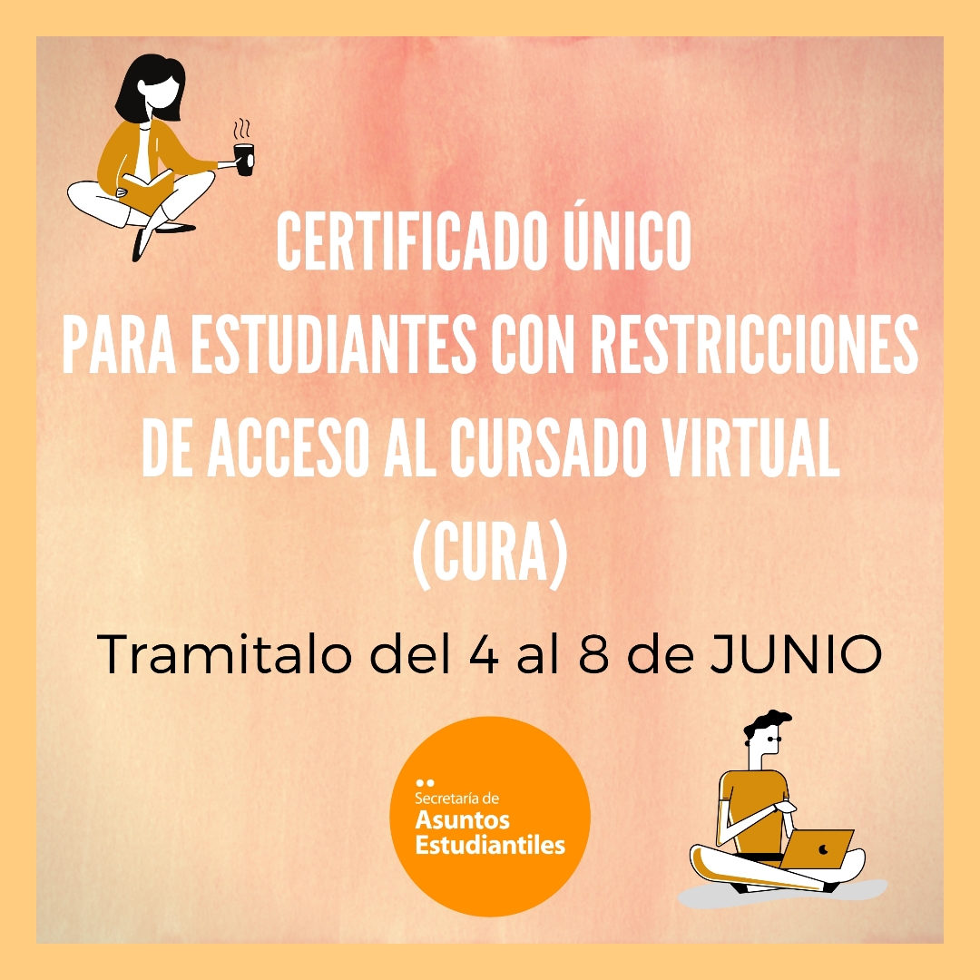 Certificado Único para Estudiantes con Restricciones de Acceso al Cursado Virtual (CURA)