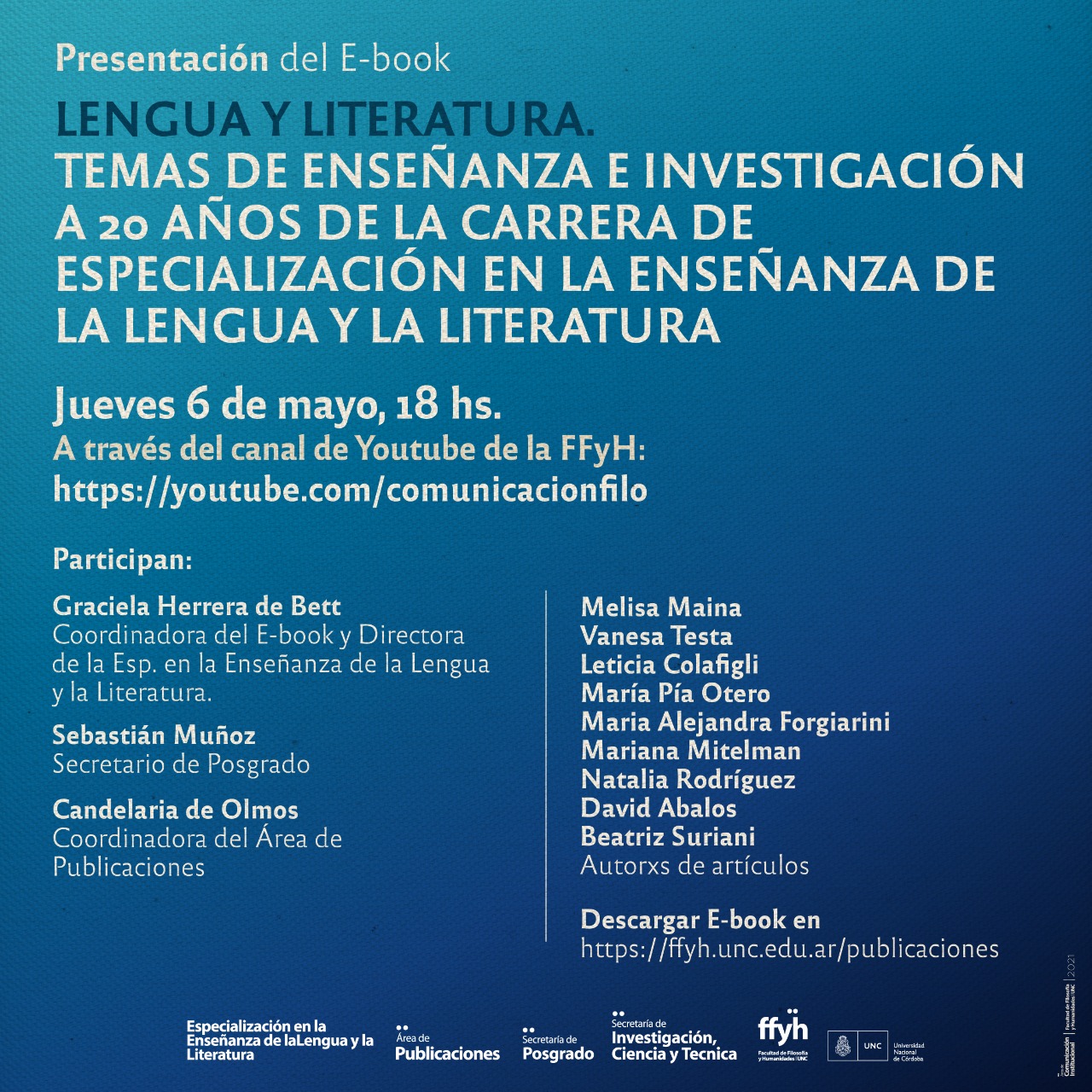 Presentación del E-book “Lengua y Literatura: temas de enseñanza e investigación: a 20 años de la carrera de Especialización en la Enseñanza de la Lengua y la Literatura”