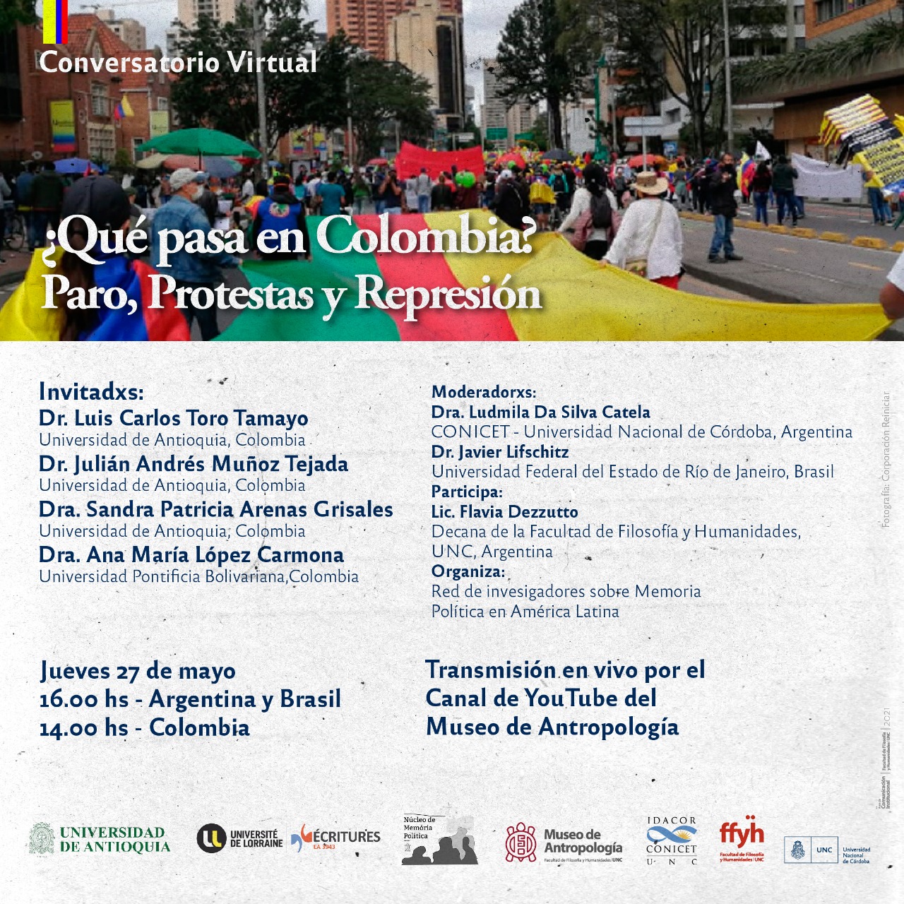 Conservatorio: ¿Qué pasa en Colombia? Paro, Protestas y Represión