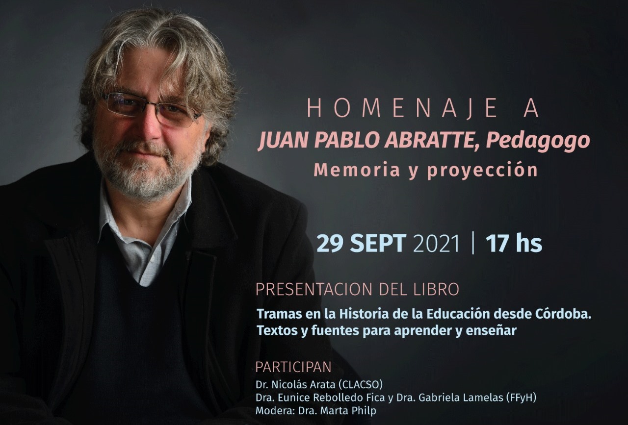 Homenaje a Juan Pablo Abratte, Pedagogo. Memoria y Proyección