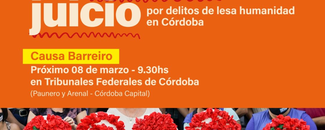 La FFyH acompaña el comienzo de un nuevo juicio de Lesa Humanidad en Córdoba