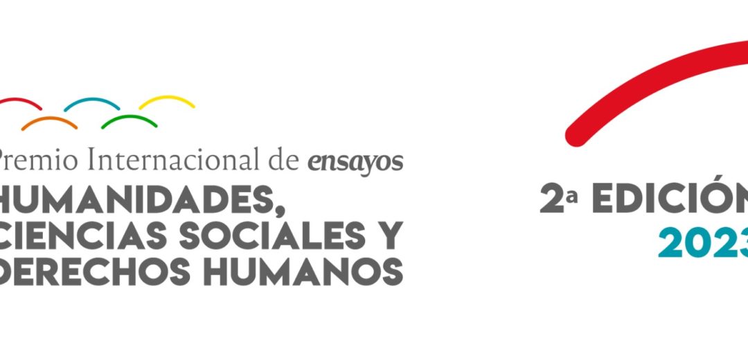 Ya están los resultados del Premio Internacional de Humanidades, Ciencias Sociales y Derechos Humanos
