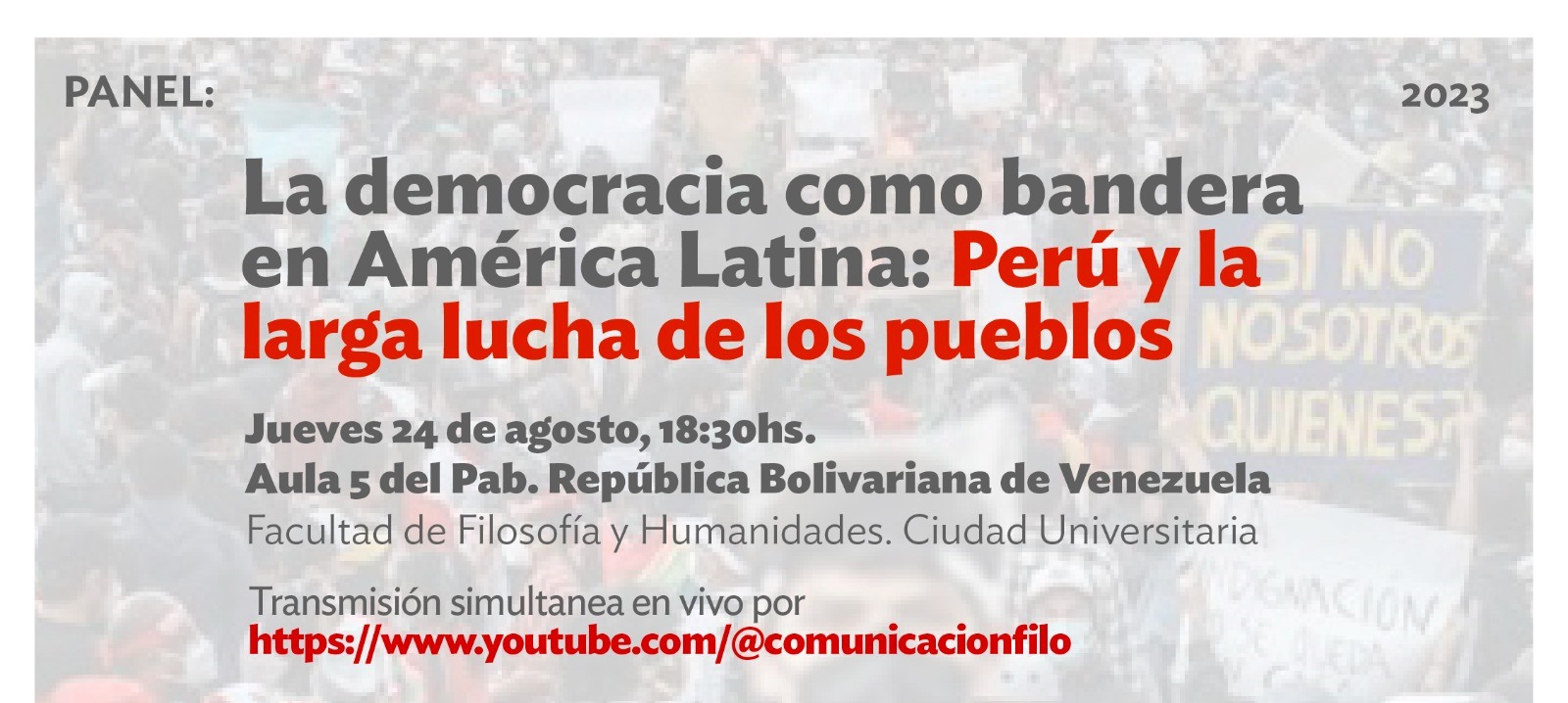 “La democracia como bandera en América Latina: Perú y la larga lucha de los pueblos”