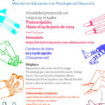 Especialización en Adolescencia con mención en Educación y con mención en Psicología del Desarrollo