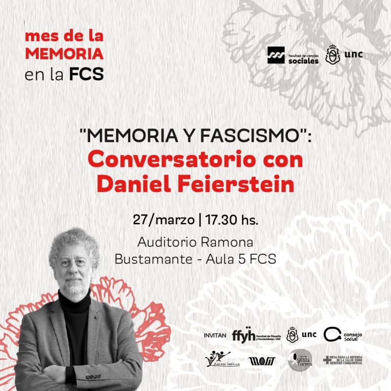 Conversatorio con Daniel Feierstein | «Memoria y Fascismo»