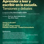 Charla abierta “Aprender a leer y escribir en la escuela. Tensiones y debates”